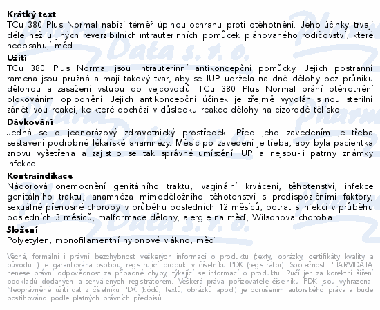 Nitroděložní tělísko TCu 380 Plus Normal